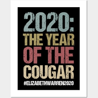 2020: The Year of the Cougar Elizabeth Warren for President Posters and Art